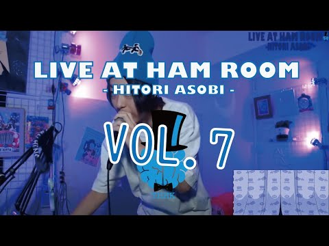 TOPHAMHAT-KYO LIVE AT HAM ROOM -HITORI ASOBI- VOL.７