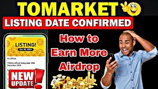 Tomarket Airdrop Listing Date | Tomarket Listing Season | Tomarket New Update | TOMA Token Claim