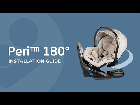 How to Install the Peri™ 180 Rotating Infant Car Seat | Maxi-Cosi