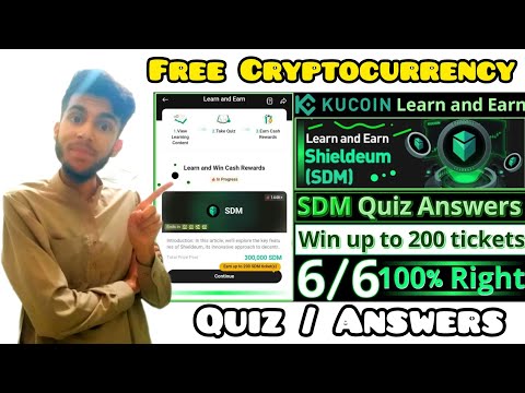 KuCoin SDM Quiz Answers || KuCoin Learn and Earn Shieldeum Quiz || Win up to 200 Tickets