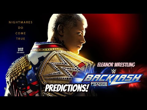 WWE Backlash 2024 Predictions | Eleanor Wrestling