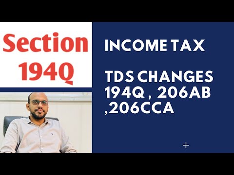 CHANGES IN TDS | INCOME TAX |194Q , 206AB ,206CCA | Malayalam