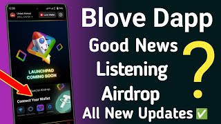 Blove Dapp Withdrawal & Airdrop Distribution | Blove dapp exchange listing update | Ustad Ahmad