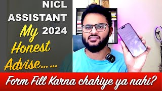 My Honest Opinion on NICL Assistant Form Fill karna chahiya ya ❌? NICL assistant 2024 notification