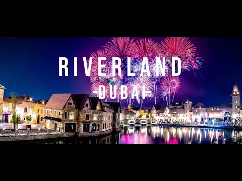 Riverland Dubai | Top Things to do in Dubai Parks and Resorts | 4K Video