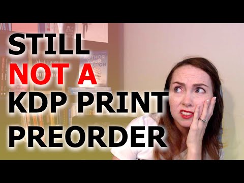 Amazon KDP Print pre-schedule feature is NOT a pre-order | Amazon KDP Updates 2023 | KDP Fail