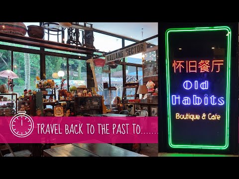 Time Travel to OLD HABITS CAFE @ Mount Faber Safra [Singapore] 穿越时空回到怀旧餐厅［新加坡 特色餐厅］