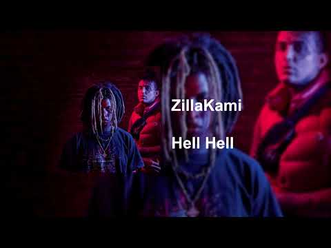 ZillaKami - Hell Hell