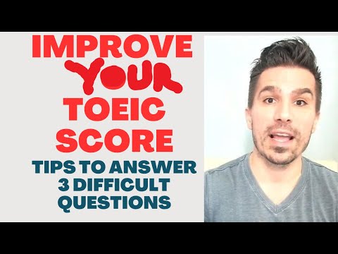 LET'S IMPROVE YOUR TOEIC SCORE: KEY TIPS TO ANSWER 3 DIFFICULT QUESTIONS #toeic #toeictips #toeic990