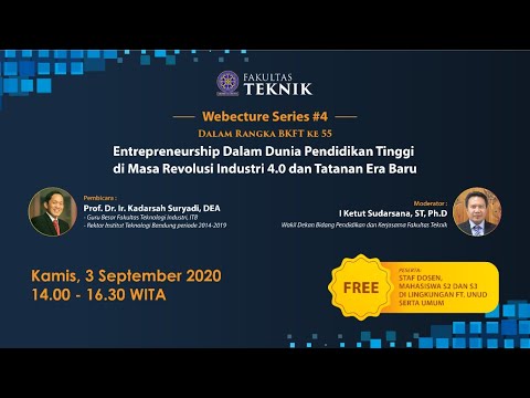 Webecture Series #4 - Entrepreneurship Dalam Dunia Pendidikan Tinggi  di Masa Revolusi Industri 4.0