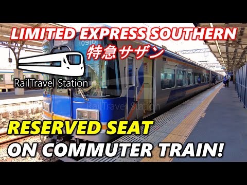 Nankai Limited Express Southern 特急サザン 🇯🇵🚆 Osaka Namba → Wakayamashi (with Reserved Seat)