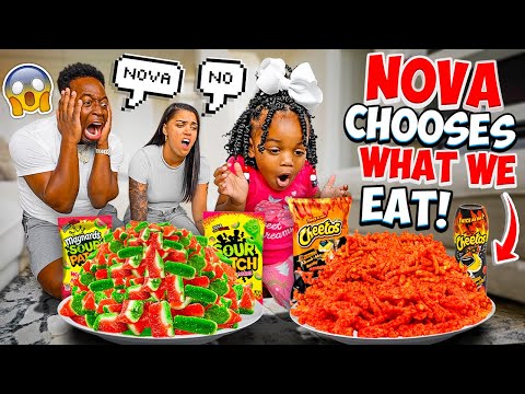 NOVA CHOOSES WHAT WE EAT FOR 24 HOURS!!