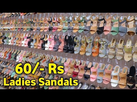 original branded Ladies Sandals | 65/-  Ladies Sandals Wholesale Market In Delhi | lot का लोट 100%