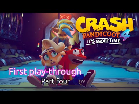 (1st playthrough) Crash Bandicoot 4: It's About Time (pt 4) | Toys for Bob / Activision | PC | 2021