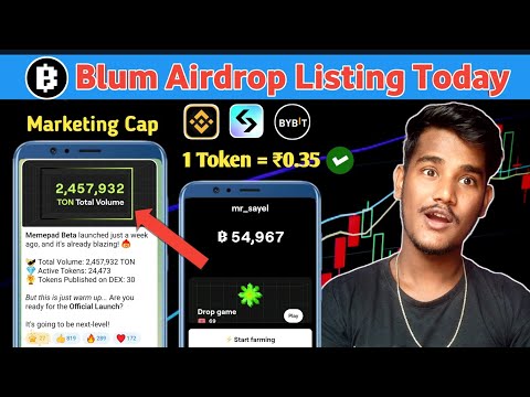 Blum Airdrop Listing Date | Price Prediction | Get More Blum Points before Withdrawal New Update