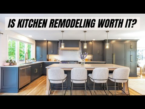 Kitchen Remodeling | Is It Worth It?