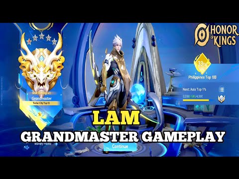 LAM' GRANDMASTER GAMEPLAY ( HONOR OF KINGS 2024 )