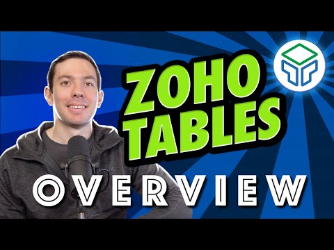 Zoho Tables Overview in 5 minutes