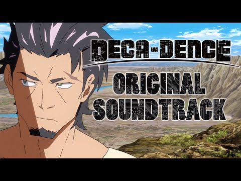 DECA-DENCE Full Original Soundtrack