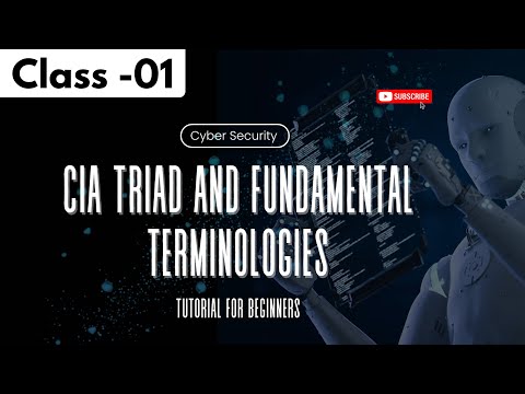 Cyber Security (VAPT) Class 01 | CIA Triad And Fundamental Terminologies | Tutorial for Beginners