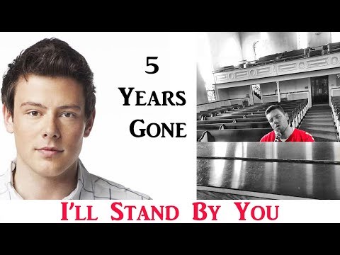 I'll Stand By You | Cory Monteith Music Video Tribute