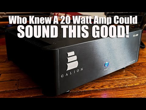 GALION TS A20 Amplifier, You'll Be A CLASS A Believer