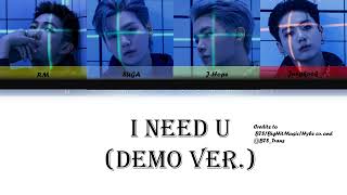 I Need U (DEMO) Color Coded Lyric Video [English Translation]