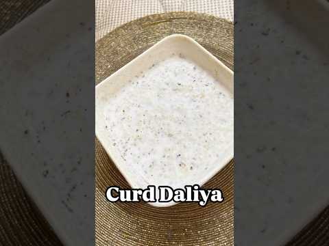 Healthy Curd Daliya 😍😋#youtubeshorts #muskangarg #curddaliya #dahidaliya #healthyandtastyrecipe