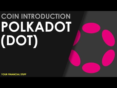 Crypto Coin Introduction - Polkadot - DOT