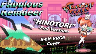 Takanashi Kiara: "HINOTORI" Full Version 8-bit VRC6 Cover - FabulousReindeer