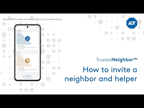 Trusted Neighbor™: How to invite a neighbor and helper