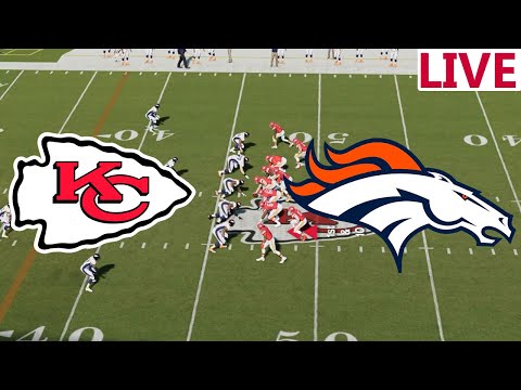 🔴LIVE🔴Kansas City Chiefs VS Denver Broncos / NFL Week 18/NFL season/ Madden NFL 25