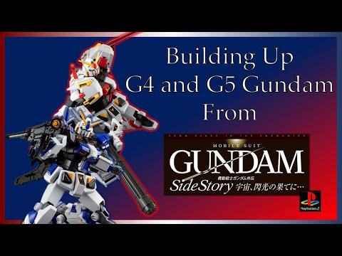 Build - G5 and G4 Gundam 2021