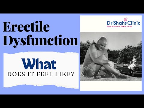 What does Erectile Dysfunction Feel like? @DrShahDupesh