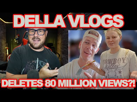 Della Vlogs Dirty Deletes 80 MILLION views!