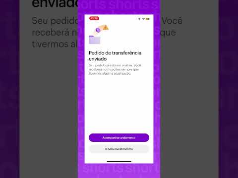 QUANTO TEMPO LEVA PARA TRANSFERIR OS INVESTIMENTOS DO NUBANK PARA OUTRA CORRETORA? #Nubank #NuInvest