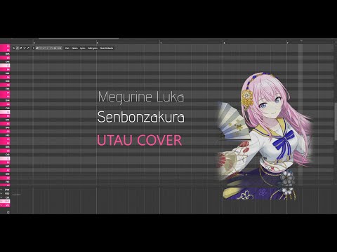 【Megurine Luka Soft CVVC】 Senbonzakura 【UTAUカバー Cover】