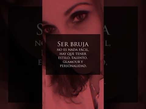 Ser bruja no es nada fácil .