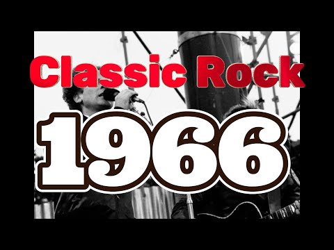 【Classic Rock 1966】Simon & Garfunkel, Bob Dylan, Yardbirds, Cream, The Beatles