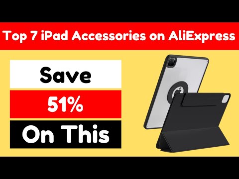 Top 7 iPad Accessories on AliExpress - Up to 69% OFF!