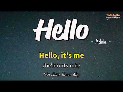 Học tiếng Anh qua bài hát - HELLO - (Lyrics+Kara+Vietsub) - Thaki English