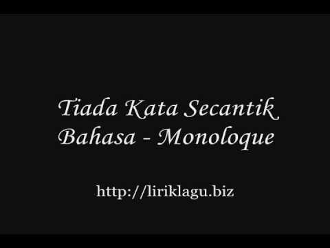 Tiada Kata Secantik Bahasa - Monoloque ( liriklagu.biz )