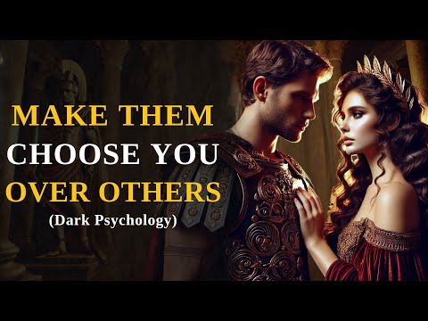 How to Make Them Choose You Over Others? ~ Dark Stoic Psychology| Stoic Wisdom