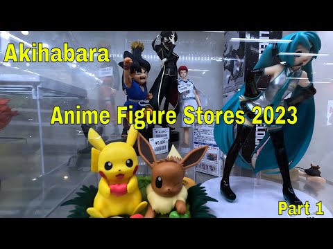 Tokyo Akihabara -  Anime Figure Stores Walking tour 2023  (Part 1)