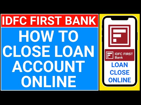 🔴IDFC first bank loan close kaise kare | how to close idfc first bank loan account