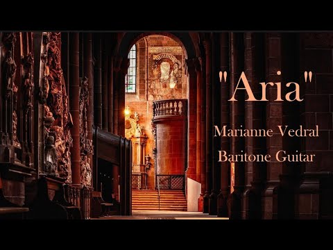 "Aria" by Marianne Vedral - Baritone Guitar