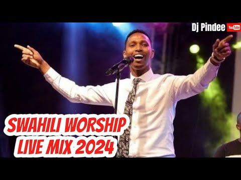 🔥 LATEST SWAHILI WORSHIP MIX #live | DJ PINDEE ft. ISRAEL MBONYI MAJINA YOTE SARAH K NITAAMINI