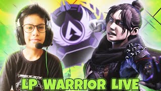 Live 🔴Playing Apex Legends INDIA | Hard Stuck Master 😭😭 | LPwarriorLive