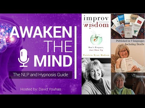 9 -  Patricia Ryan Madson -  Improv Wisdom - Improv Communication Listening Creativity Business