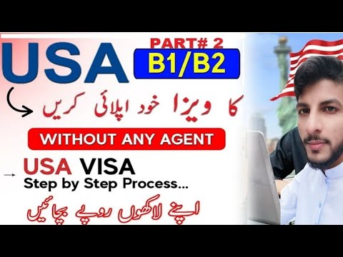 USA B1/B2 apply krny ka 2nd part